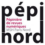 Logo Pépinord - Pépinière de revues numériques MSH Paris Nord